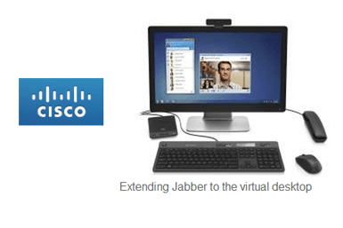 Cisco Extends Extend Jabber’s HD Voice/Video to Virtual Desktops