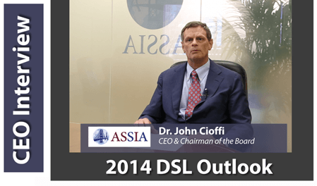 CEO Interview: 2014 Outlook for DSL