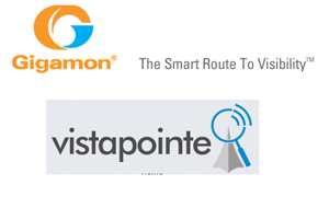 Gigamon Partners with Vistapointe on Big Data Monitoring + Network Intelligence