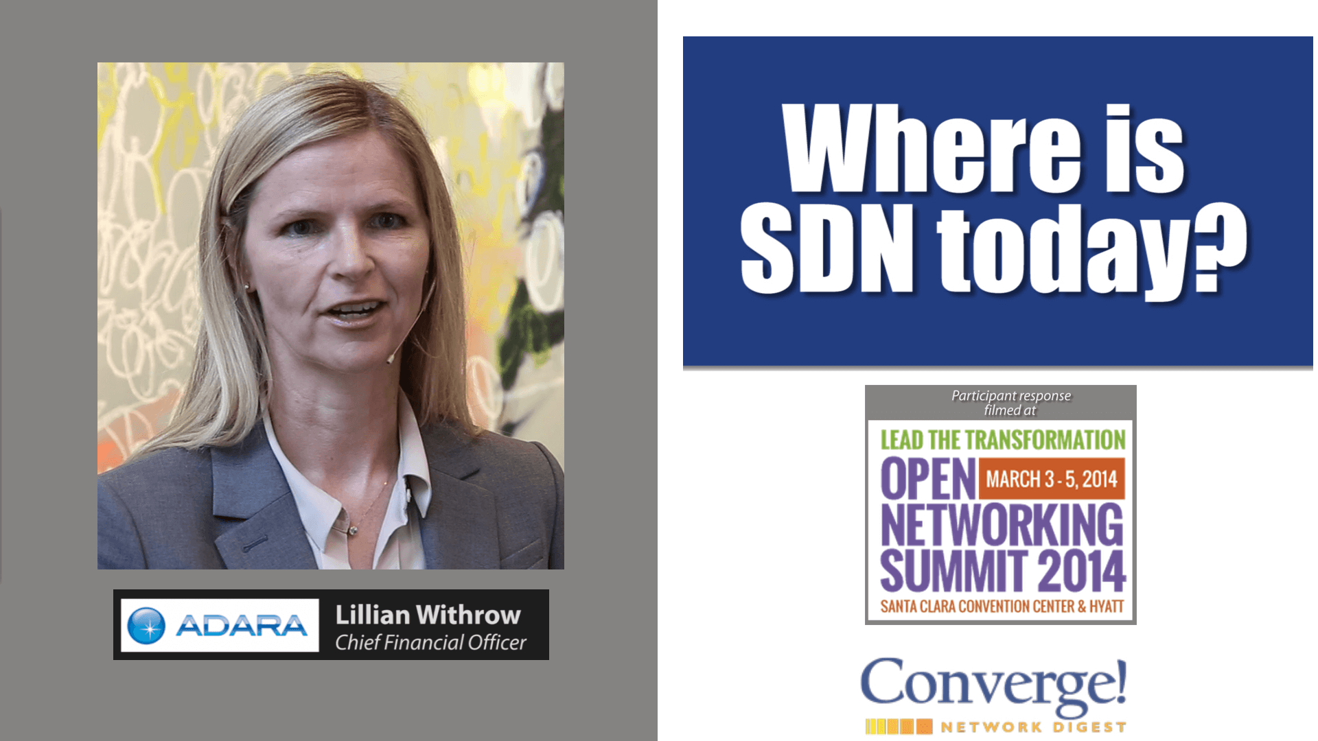 Where is SDN today?  Adara’s Lillian Withrow answers…