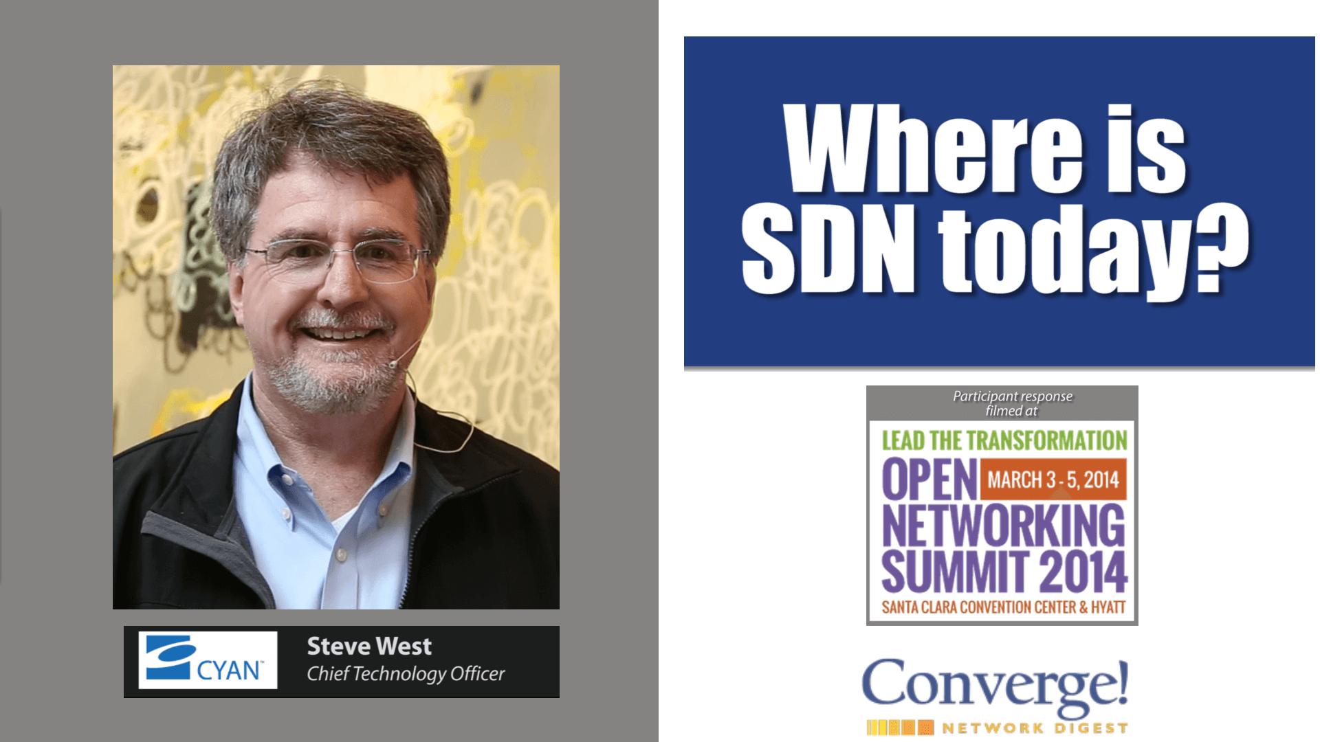 Where is SDN today? Cyan’s Steve West answers…