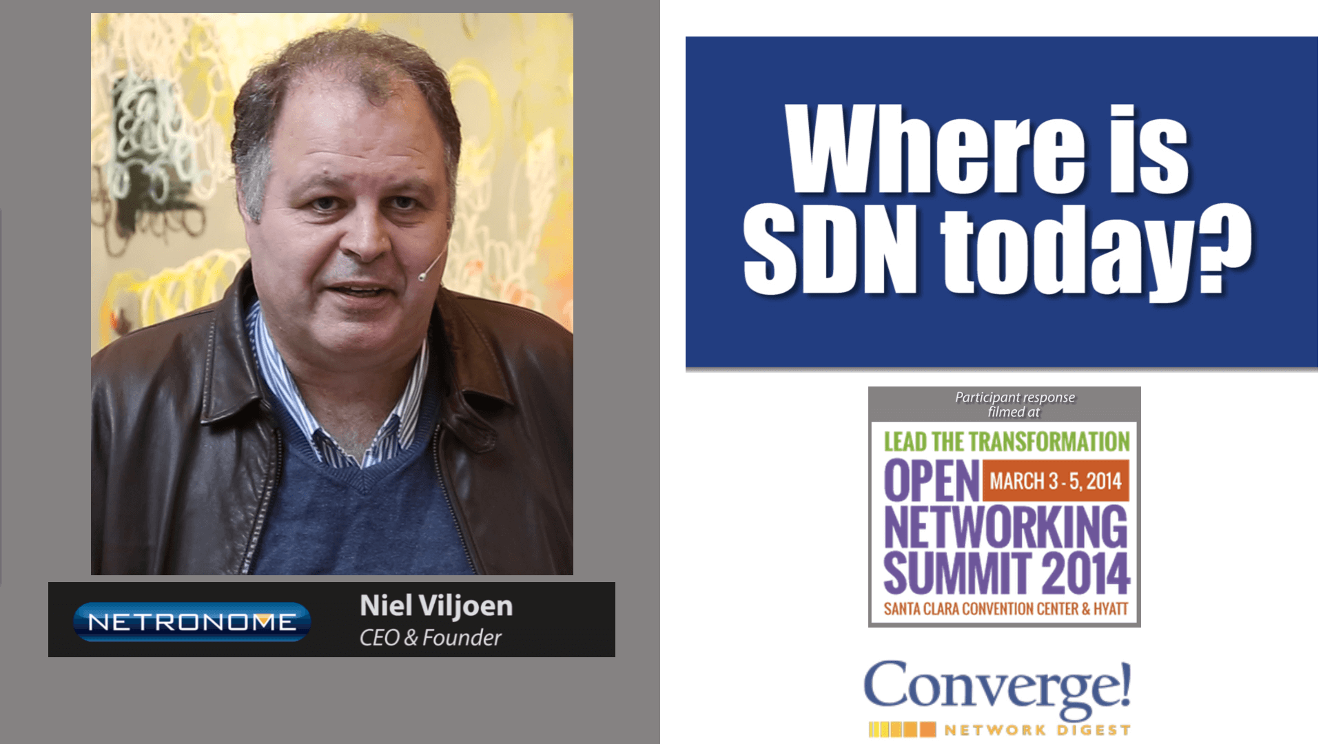 Where is SDN today? – Netronome’s Niel Viljoen answers…
