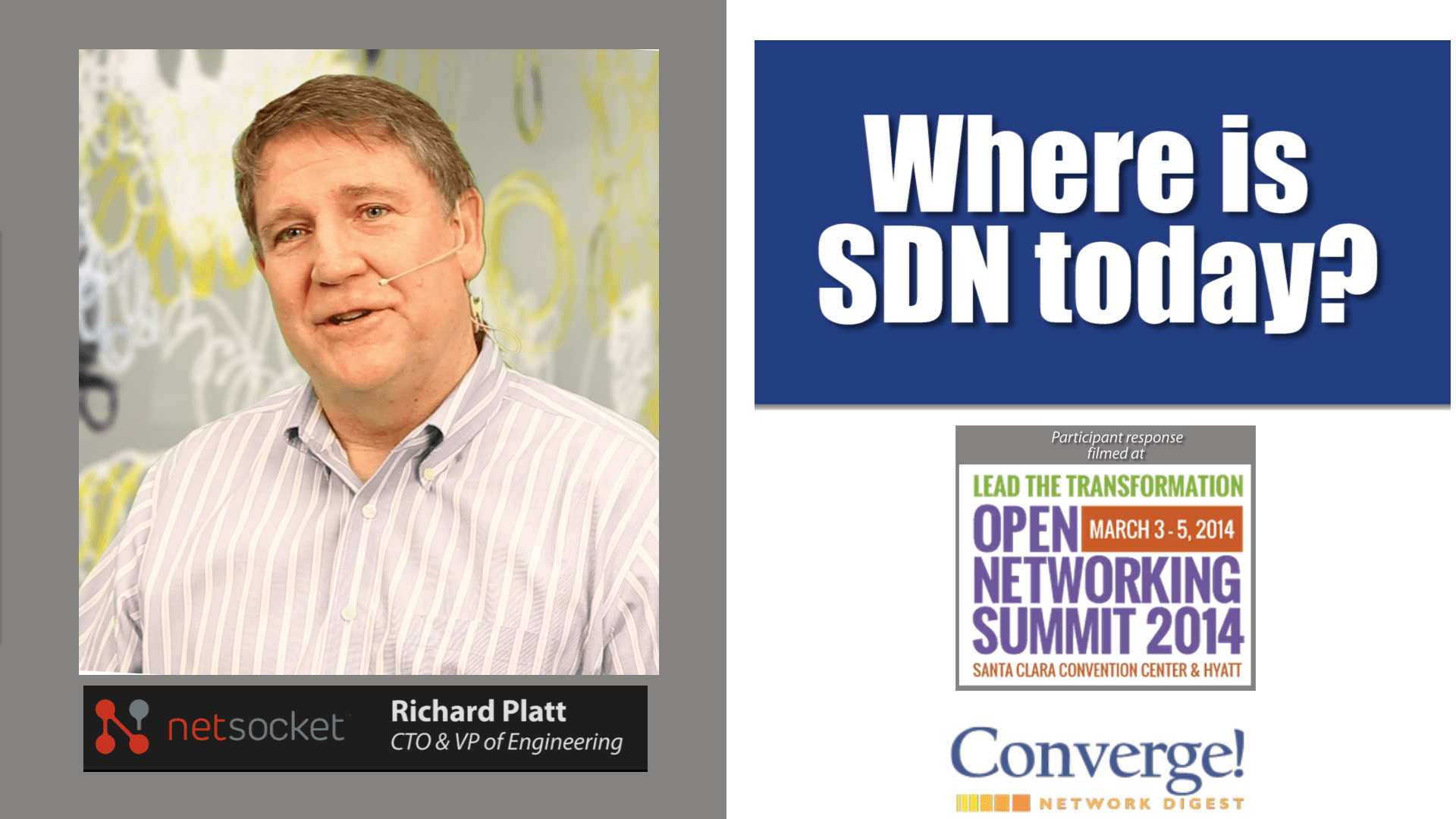 Where is SDN today? Netsocket’s Richard Platt answers..