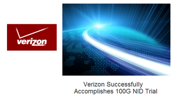 Verizon Confirms 100G Metro Ethernet Client Performance
