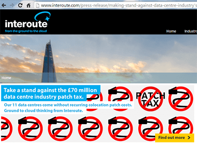 Interoute Strikes “Patch Tax” Fees, Opens Canary Wharf Data Centre