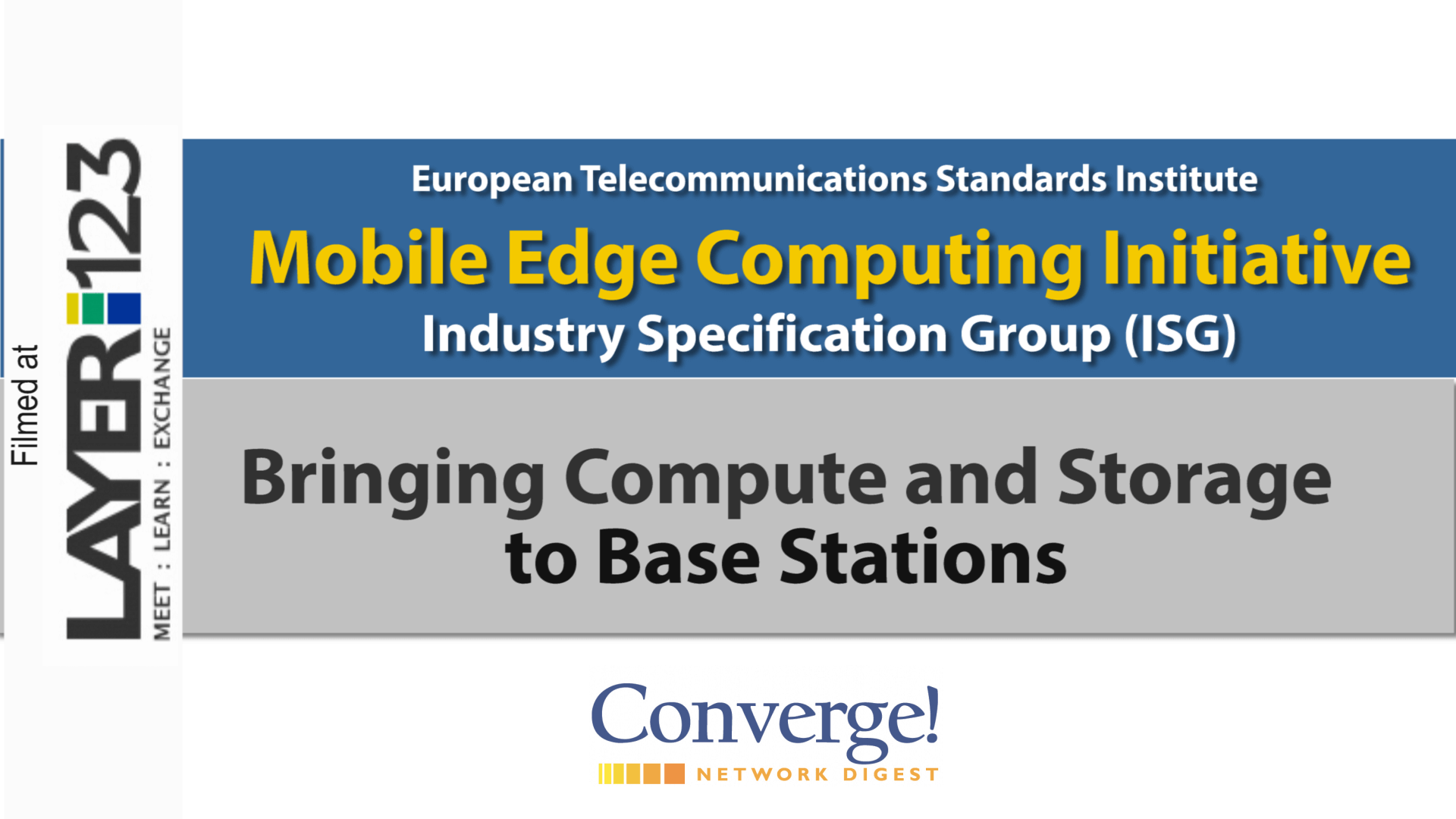 Mobile Edge Computing Initiative to Boost Base Station Capabilities