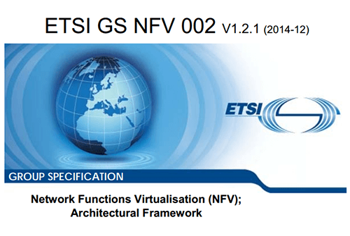ETSI’s NFV Group Publishes Phase 1 Specs