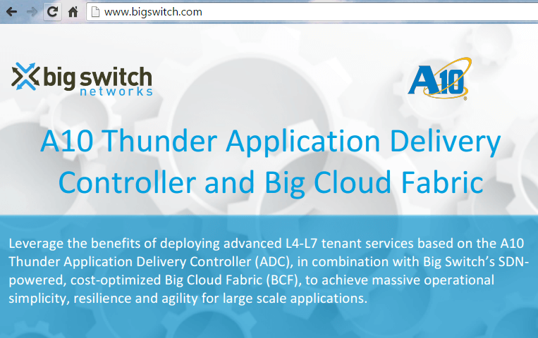 Big Switch and A10 Link SDN Fabric and ADC
