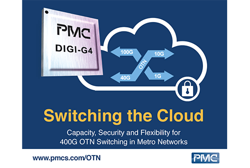 PMC’s DIGI-G4 Processor Scales OTN Line Card Capacity by 4X