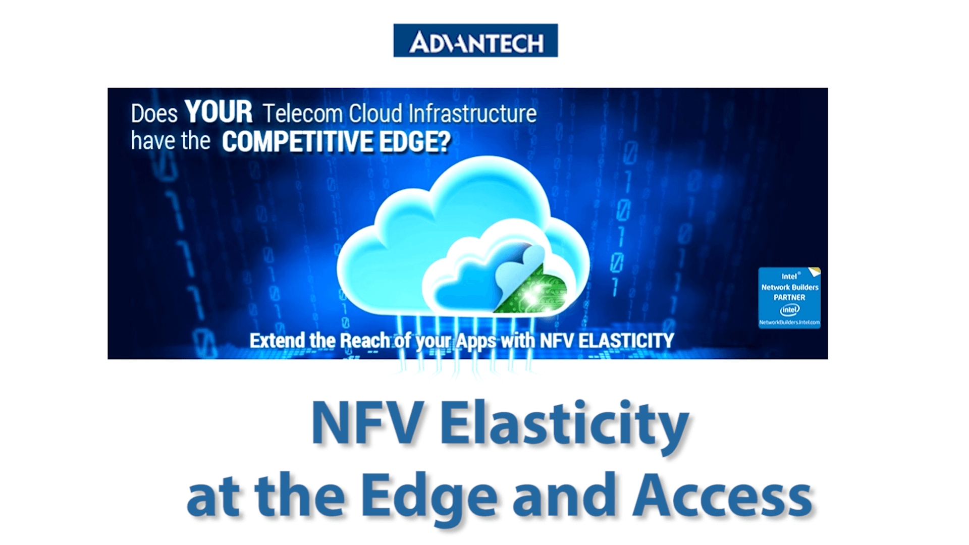 Advantech video: NFV Elasticity at the Edge and Access