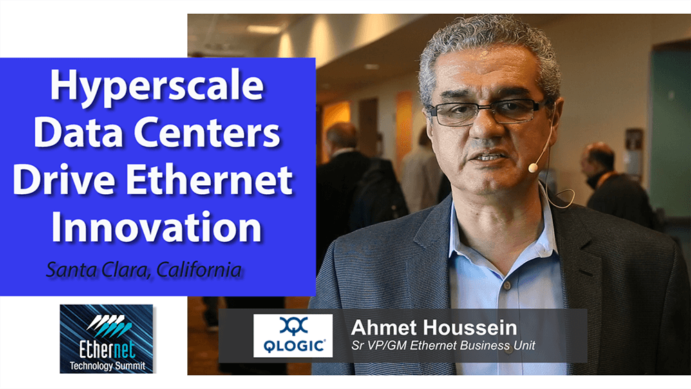 Video: Hyperscale Data Centers Drive Ethernet Innovation