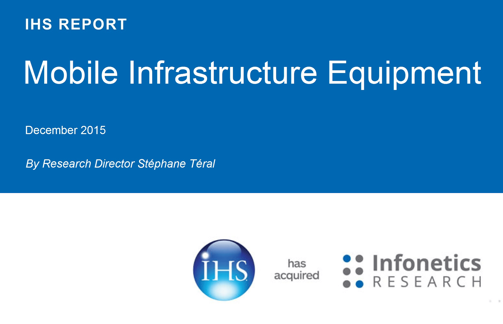 IHS: LTE Infrastructure Market Up 9% YoY