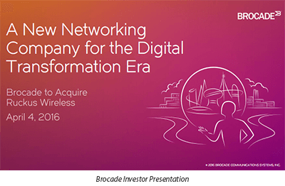 Brocade to Acquire Ruckus Wireless for $1.5 Billion