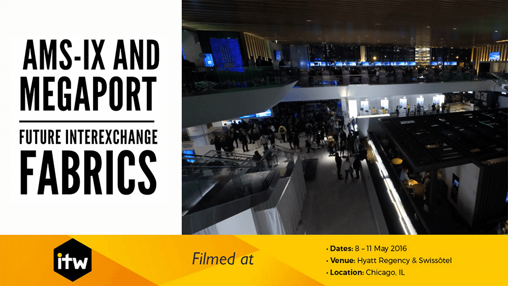 Video: AMS-IX and Megaport – Future InterExchange Fabrics