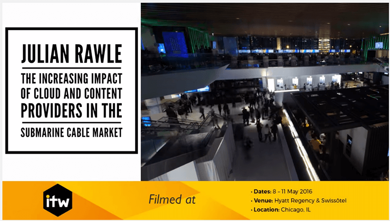 Video: The Increasing Impact of Cloud Providers in Submarine Cables