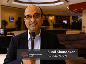 SDN Market Update: Sunil Khandekar, Nuage Networks