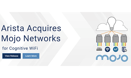 Arista hits $2 billion annual revenue rate, acquires Mojo for WiFi