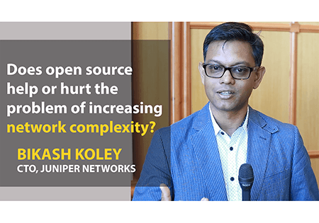 Juniper’s Bikash Koley: Open source and complexity
