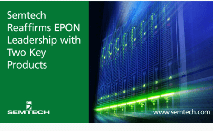 Semtech expands its EPON portfolio