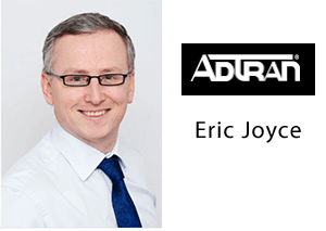 ADTRAN’s Eric Joyce Elected to FTTH Council Europe as Board Member