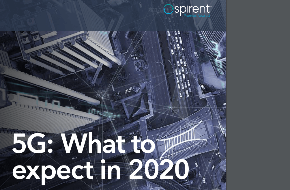 Spirent on 5G: What to expect in 2020