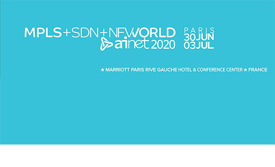 MPLS + SDN + NFV World postponed to June 30th – July 3rd, 2020
