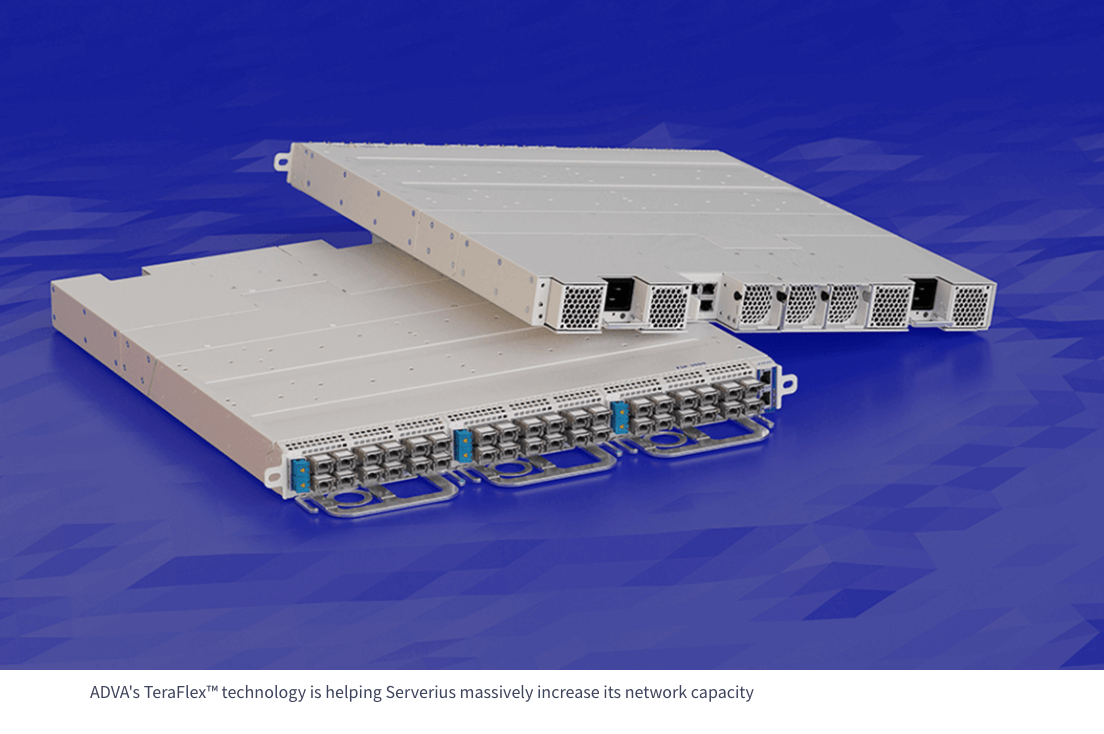 Serverius deploys ADVA’s FSP 3000 TeraFlex