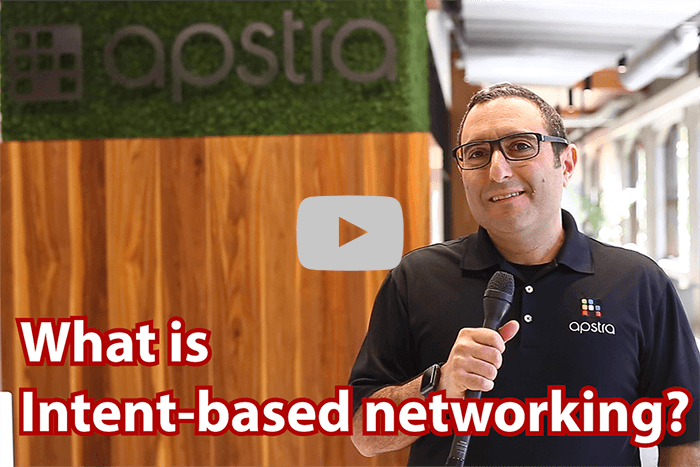 Apstra’s Mansour Karam on What is Intent-based Networking?