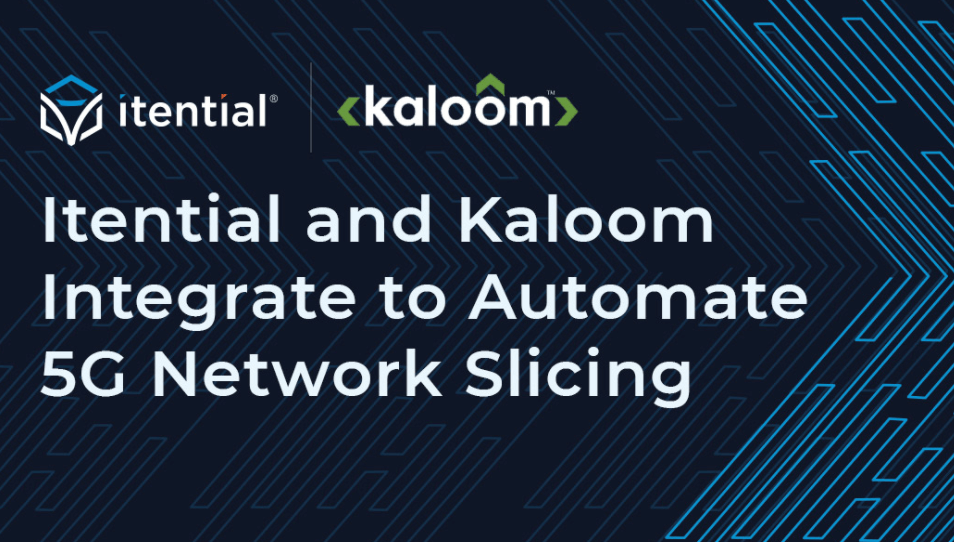 Itential and Kaloom aim for automated 5G network slicing