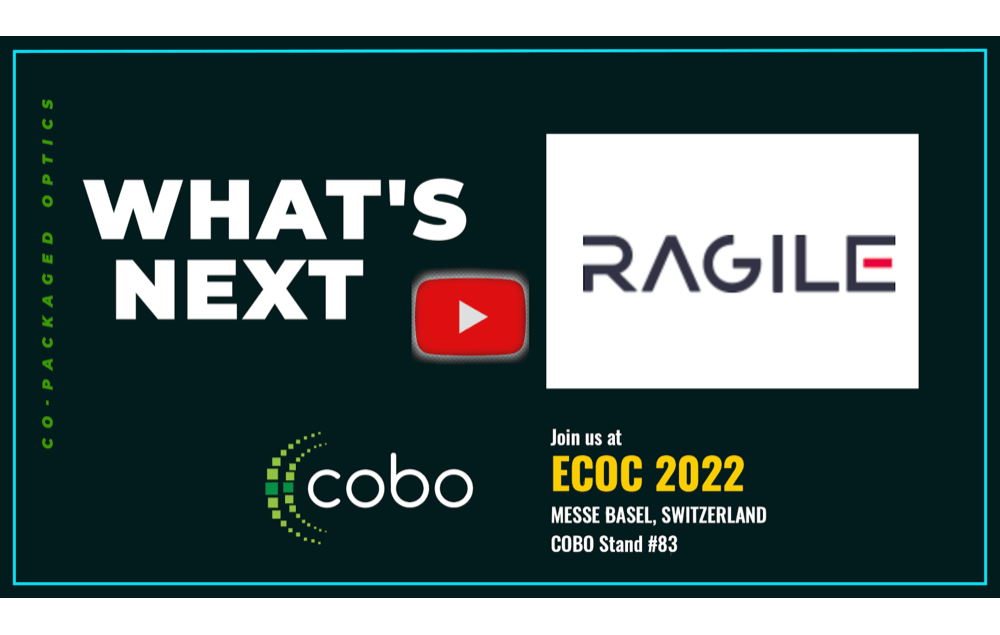 ECOC22: Ragile’s NPO and CPO switching projects