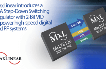 MaxLinear intros 15A step-down switching regulator for Wi-Fi 7