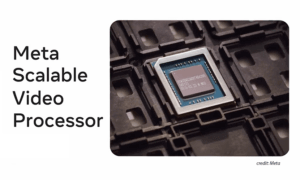 Meta unveils first in-house ASIC — a video processor