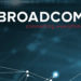 Broadcom’s networking revenue up 20%, VMware deal on track