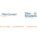 Fiber Connect 2023 Showcase – Aug 20-23