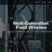 Tarana raises $50 million for next-gen fixed wireless