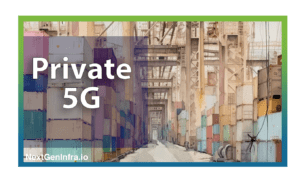#Private5G: Private Wireless Market Overview