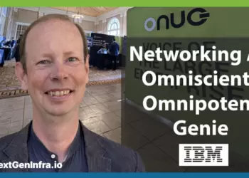 ONUG: Networking AI – Omniscient, Omnipotent Genie?