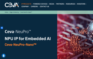 Ceva expands Edge AI NPU family with Ceva-NeuPro-Nano