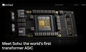 Etched.ai targets highest performance ASIC for AI transformers