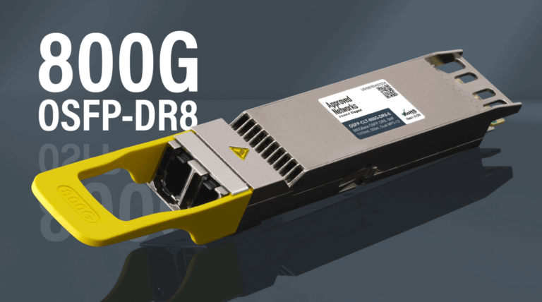 Approved Networks adds OSFP 800G DR8 transceiver