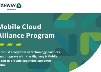 Highway 9 Networks Launches Mobile Cloud Alliance Program for Private 5G
