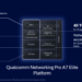 Qualcomm Delivers Wi-Fi 7 + AI with 33 Gbps Peak Capacity
