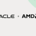 Oracle Taps AMD MI355X GPUs for Zettascale AI Supercluster 