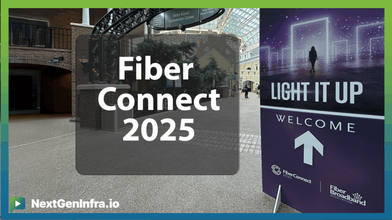 #FiberConnect25: Accelerating Fiber Networks