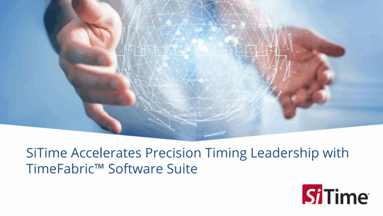 SiTime Launches TimeFabric Software Suite to Boost Precision Timing for AI Data Centers