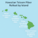 Hawaiian Telcom Advances Plan to Make Hawai‘i the First Fully Fiber-Enabled State