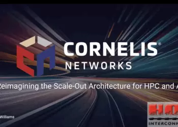 HOTI25: Cornelis Presents its 576-Port Director Switch and Sub-µs Latency