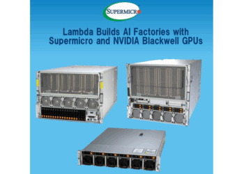Lambda Deploys Supermicro Blackwell GPU Clusters