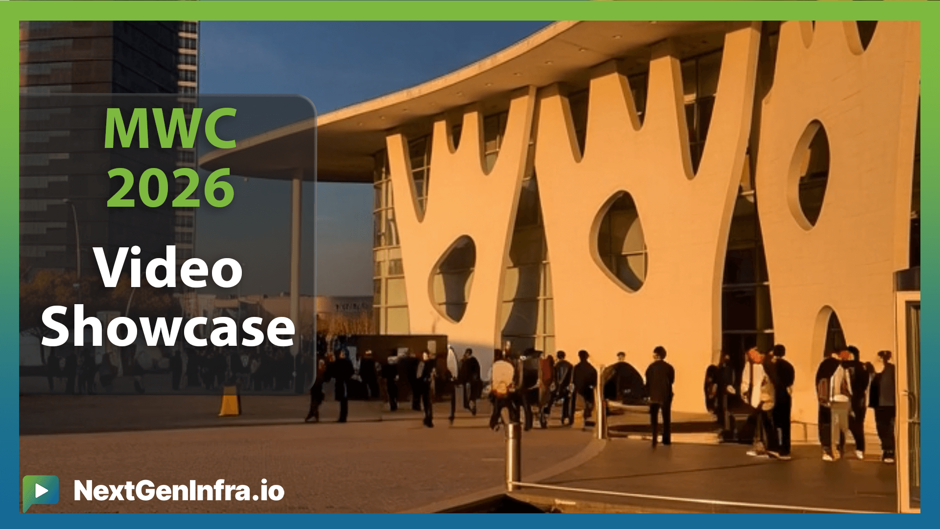 NextGenInfra.io MWC 2026 Video Showcase