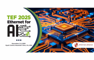 Ethernet Alliance Sets Lineup for TEF 2025: Ethernet for AI